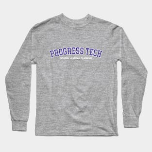 Progress Tech - School of Urban Planning Long Sleeve T-Shirt